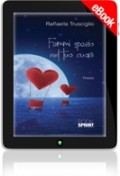 E-book - Fammi spazio nel tuo cuore